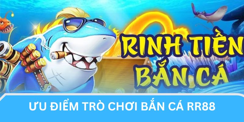 Bắn cá nhà cái uy tín với nhiều điều ấn tượng